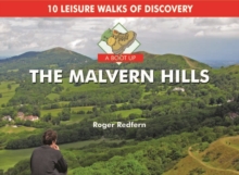 A Boot Up the Malvern Hills : 10 Leisure Walks of Discovery, Hardback Book A Boot Up the Malvern Hills : 10 Leisure Walks of Discovery, Hardback Book
