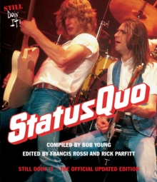 Status Quo: Still Doin' It The Official Updated Edition