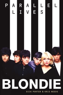 Blondie: Parallel Lives