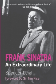 Frank Sinatra : An Extraordinary Life