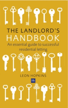 The Landlord's Handbook : An essential guide to successful residential letting