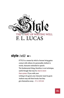 Style : The art of writing well