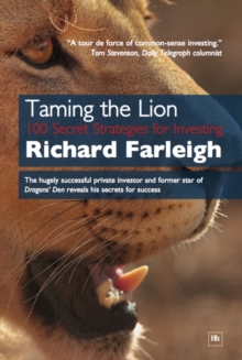 Taming the Lion : 100 Secret Strategies for Investing