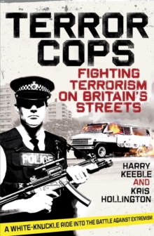Terror Cops, Paperback / softback Book Terror Cops, Paperback / softback Book
