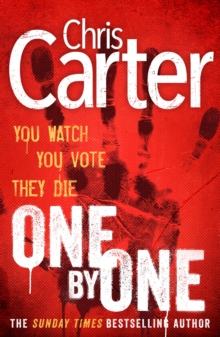 One by One : A brilliant serial killer thriller, featuring the unstoppable Robert Hunter