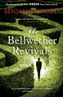 The Bellwether Revivals, Paperback / softback Book The Bellwether Revivals, Paperback / softback Book