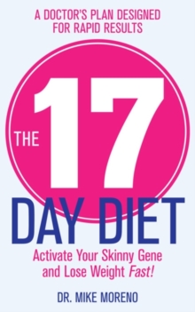 The 17 Day Diet