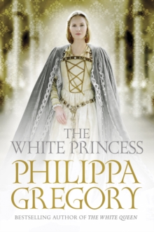 The White Princess, Hardback Book The White Princess, Hardback Book
