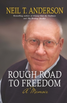 Rough Road to Freedom : A memoir