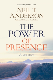 The Power of Presence : A love story