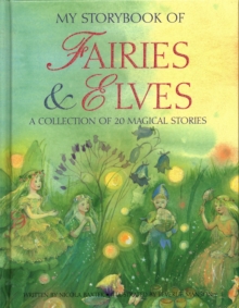 My Storybook of Fairies and Elves : A collection of 20 magical stories