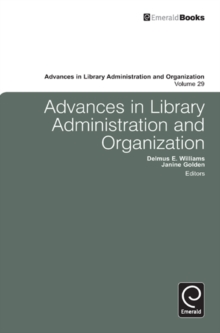 Advances in Library Administration and Organization