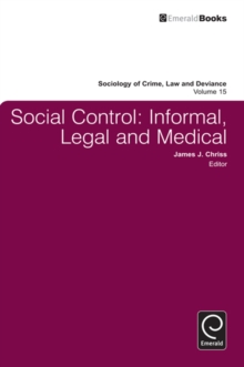 Social Control : Informal, Legal and Medical