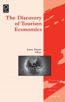 Discovery of Tourism Economics, Hardback Book Discovery of Tourism Economics, Hardback Book