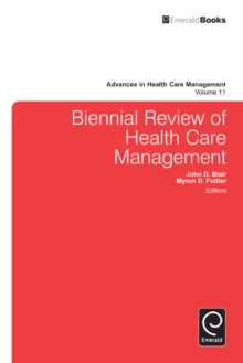 Biennial Review of Health Care Management, Hardback Book Biennial Review of Health Care Management, Hardback Book