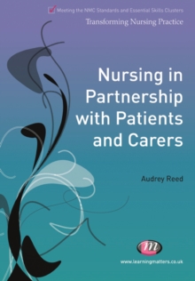 Nursing in Partnership with Patients and Carers