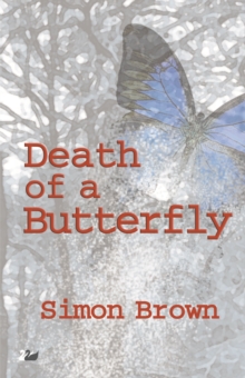 Death of a Butterfly, Paperback / softback Book Death of a Butterfly, Paperback / softback Book