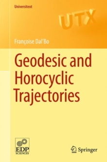 Geodesic and Horocyclic Trajectories, Paperback / softback Book Geodesic and Horocyclic Trajectories, Paperback / softback Book
