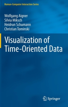 Visualization of Time-Oriented Data, Hardback Book Visualization of Time-Oriented Data, Hardback Book