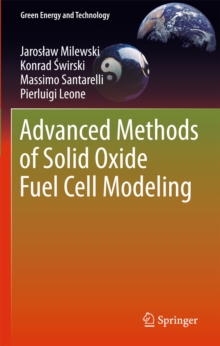 Advanced Methods of Solid Oxide Fuel Cell Modeling