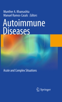 Autoimmune Diseases : Acute and Complex Situations