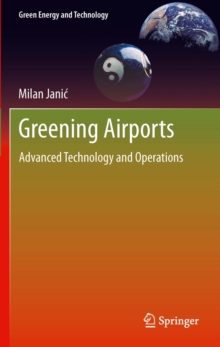 Greening Airports : Advanced Technology and Operations