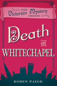 Death at Whitechapel : A Victorian Mystery (6)