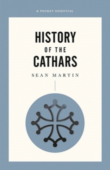 A Short History Of The Cathars