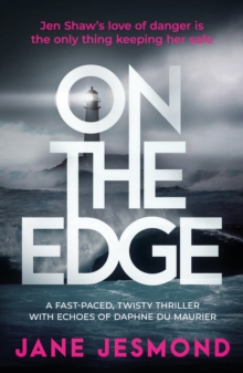 On The Edge : Sunday Times Best Crime Novel of the Month - 'a promising debut'