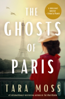 The Ghosts of Paris : The thrilling post-war 1940s mystery series