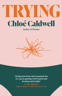 Trying : A Memoir