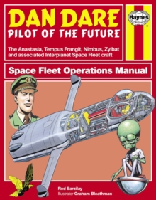 Dan Dare : Space Fleet Operations Manual, Hardback Book Dan Dare : Space Fleet Operations Manual, Hardback Book