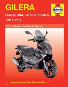 Haynes Publishing Group Gilera Runner, Dna, Ice & Skp/Stalker (97 - 11) Haynes Repair Manual
