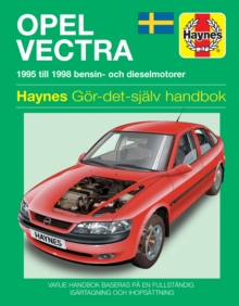 Opel Vectra (1995 - 1998) Haynes Repair Manual (svenske utgava) : 95-98