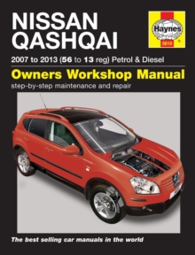 Nissan Qashqai Petrol & Diesel Service and Repair Manual : 2007-2013, Hardback Book Nissan Qashqai Petrol & Diesel Service and Repair Manual : 2007-2013, Hardback Book
