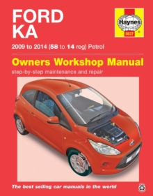 Ford Ka Petrol (09 - 14) 58 To 14, Hardback Book Ford Ka Petrol (09 - 14) 58 To 14, Hardback Book