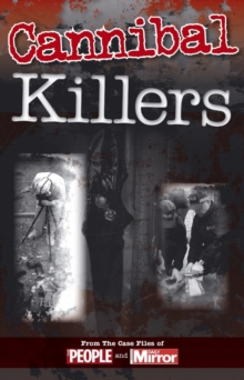 Crimes of the Century: Cannibal Killers, Paperback Book Crimes of the Century: Cannibal Killers, Paperback Book