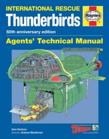 Thunderbirds Manual 50Th Anniversary Edition : TB1-TB5, Tracy Island and associated vehicles, Paperback / softback Book Thunderbirds Manual 50Th Anniversary Edition : TB1-TB5, Tracy Island and associated vehicles, Paperback / softback Book