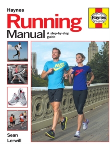 Running Manual : A Step-by-Step Guide, Paperback Book Running Manual : A Step-by-Step Guide, Paperback Book