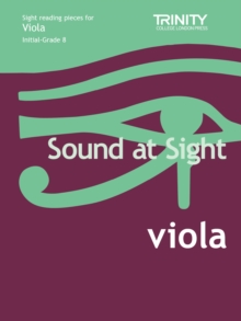 Sound at Sight Viola Initial-Grade 8 : Sample Sight Reading Tests for Trinity Examinations, Sheet music Book Sound at Sight Viola Initial-Grade 8 : Sample Sight Reading Tests for Trinity Examinations, Sheet music Book