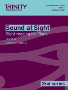 Sound at Sight Piano : Grades 7 - 8 Bk. 4, Paperback Book Sound at Sight Piano : Grades 7 - 8 Bk. 4, Paperback Book