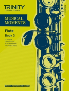 Musical Moments Flute : Book 3, Paperback Book Musical Moments Flute : Book 3, Paperback Book