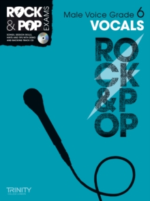 Trinity Rock & Pop Exams: Vocals Grade 6 (Male Voice), Mixed media product Book Trinity Rock & Pop Exams: Vocals Grade 6 (Male Voice), Mixed media product Book