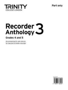Recorder Anthology 3 Grades 4-5 (part), Sheet music Book Recorder Anthology 3 Grades 4-5 (part), Sheet music Book