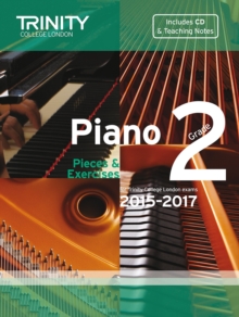 Piano 2015-2017 : Pieces & Exercises Grade 2, Mixed media product Book Piano 2015-2017 : Pieces & Exercises Grade 2, Mixed media product Book