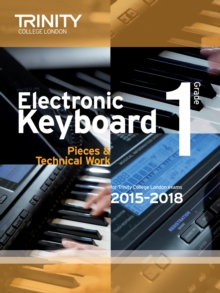 Electronic Keyboard 2015-2018 : Grade 1, Paperback Book Electronic Keyboard 2015-2018 : Grade 1, Paperback Book