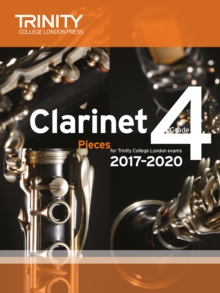 Clarinet Exam Pieces Grade 4 2017 2020 (Score & Part), Paperback Book Clarinet Exam Pieces Grade 4 2017 2020 (Score & Part), Paperback Book