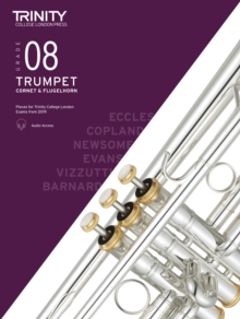 Trinity College London Trumpet, Cornet & Flugelhorn Exam Pieces From 2019. Grade 8