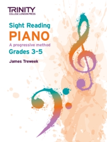 Trinity College London Sight Reading Piano: Grades 3-5