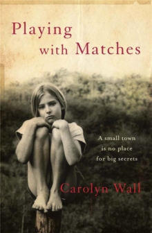 Playing with Matches, Paperback Book Playing with Matches, Paperback Book